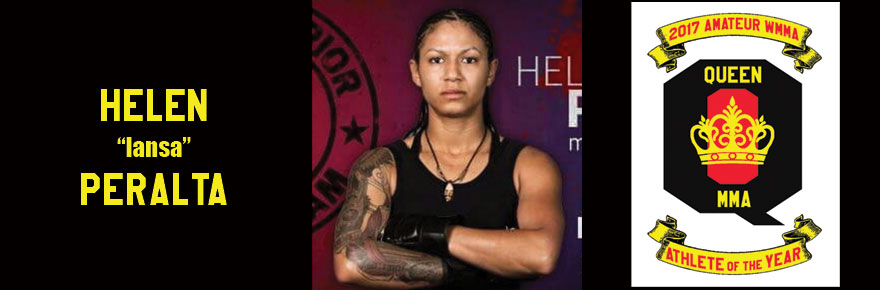 HELEN PERALTA: QUEEN MMA MEDIA 2017 AMATEUR WMMA ATHLETE OF THE&nbsp;YEAR