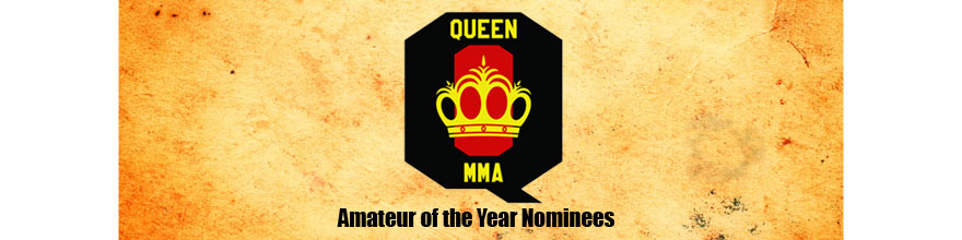 QUEEN MMA – AMATEUR of the&nbsp;YEAR